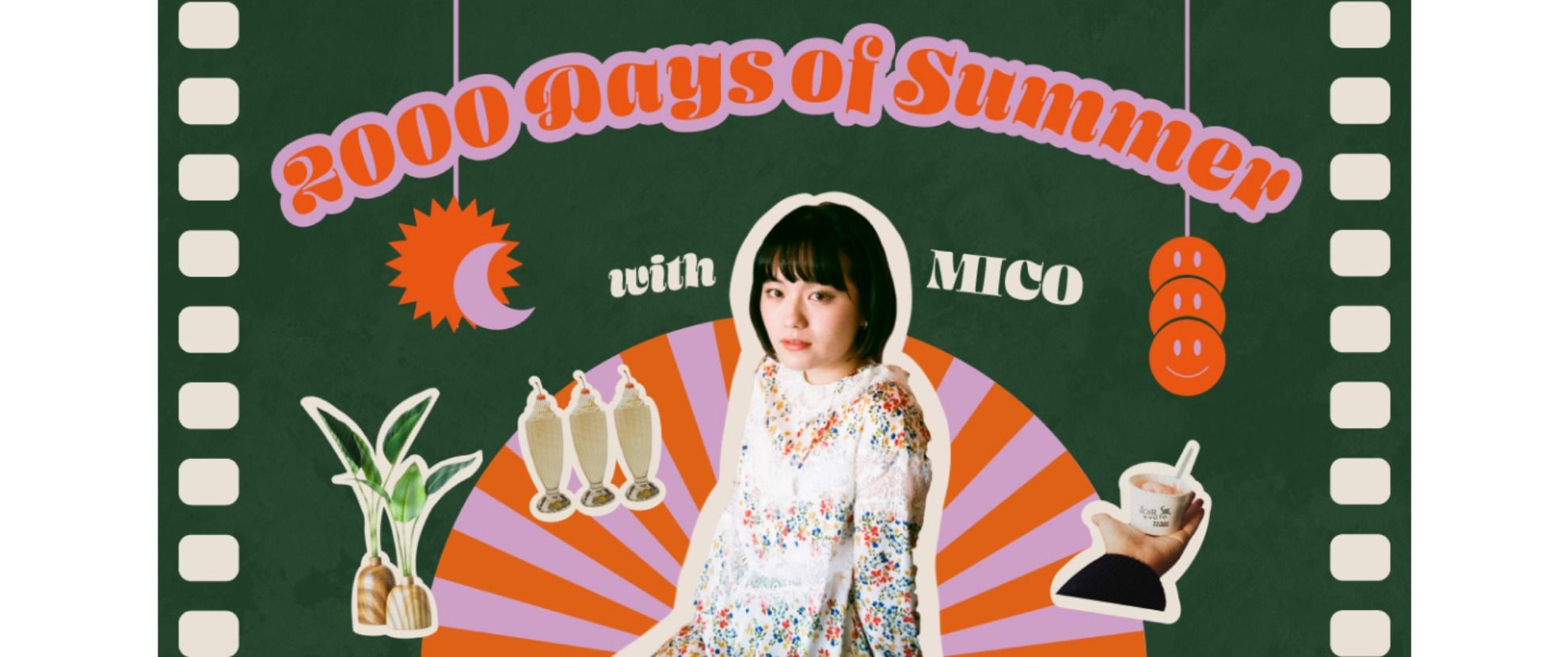 2000 Days of Summer with MICO - 1