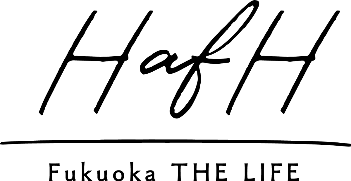 【公式】HafH Fukuoka THE LIFE